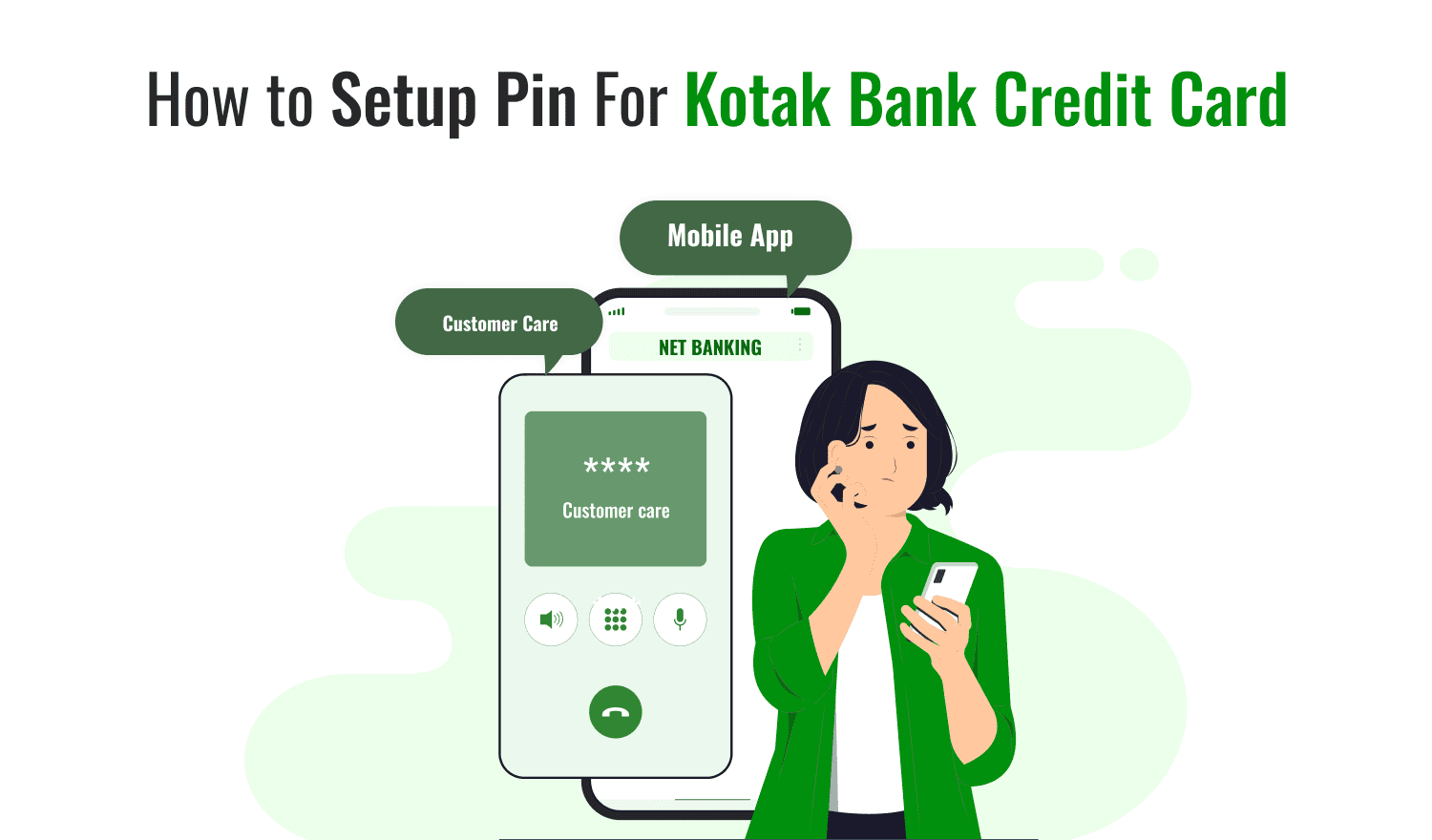 Kotak Bank Credit Card PIN Generation